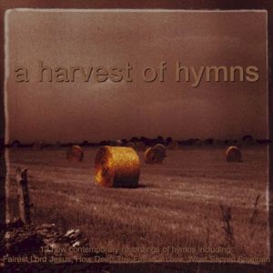 A Harvest of Hymns