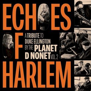 Echoes of Harlem: A Salute to Duke Ellington Vol 2