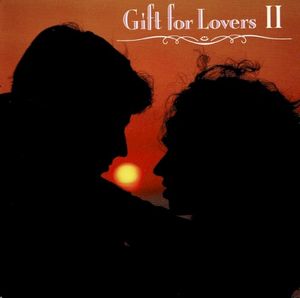 Gift For Lovers II