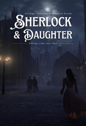 Sherlock & Daughter