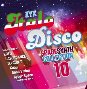 ZYX Italo Disco: Spacesynth Collection 10