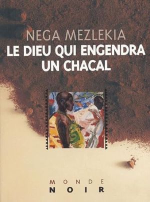 Le Dieu qui engendra un chacal