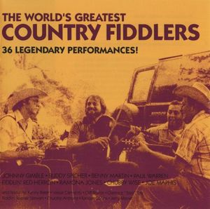 The World’s Greatest Country Fiddlers