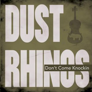 Don't Come Knocking (Single)