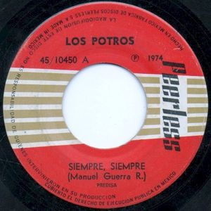 Siempre, siempre / El barzón (Single)