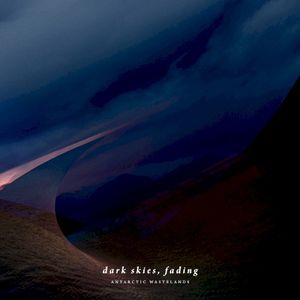 Dark Skies, Fading (EP)