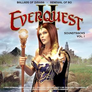 EverQuest II Soundtracks, Vol. 1 (Ballads of Zimara & Renewal of Ro) (OST)