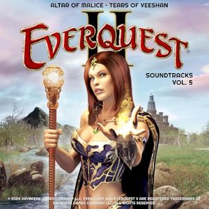 EverQuest II Soundtracks, Vol. 5 (Altar of Malice & Tears of Veeshan) (OST)