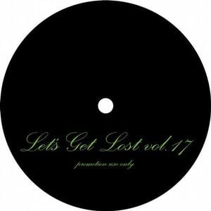 Let's Get Lost Vol. 17 (EP)