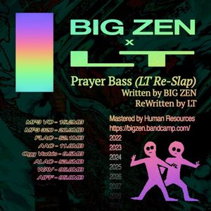 Prayer Bass (LT Re-Slap)