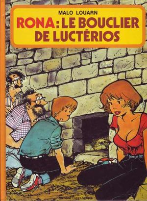 Le Bouclier de Luctérios - Rona, tome 5