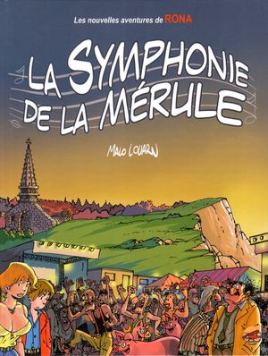 La Symphonie de la Mérule - Rona, tome 7