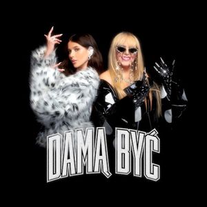 Damą być (Single)