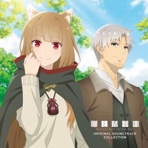 Spice and Wolf: MERCHANT MEETS THE WISE WOLF (Original Soundtrack Collection) (OST)