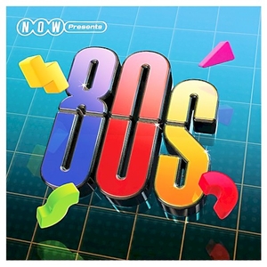NOW Presents: The 80s