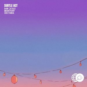 Subtle Act (Single)