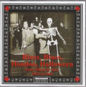 Blues, Blues, Hoodoo Halloween