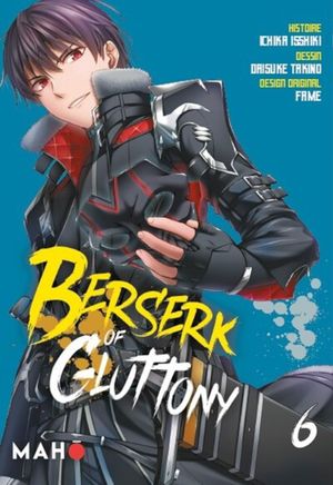 Berserk of Gluttony, tome 6