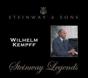 Wilhelm Kempff: Steinway Legends