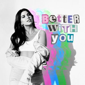 Better With You (Single)