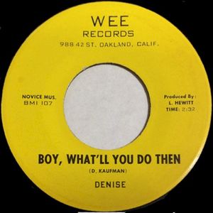 Boy, What'll You Do Then (Single)