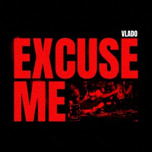 Excuse Me (Single)