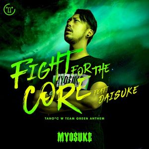 Fight for the CORE (Single)