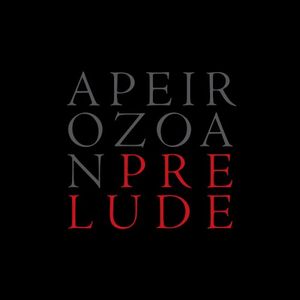 APEIROZOAN PRELUDE (EP)