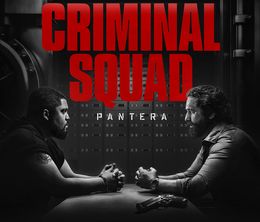 image-https://media.senscritique.com/media/000022366168/0/criminal_squad_pantera.jpg