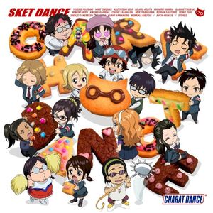 TVアニメ “SKET DANCE” キャラクターソングアルバム CHARAT DANCE