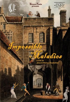 Impossible Maladies