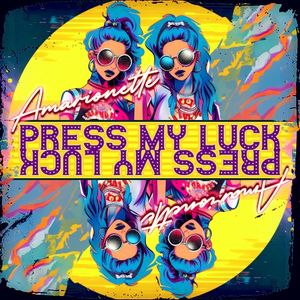 PressMyLuck (Single)