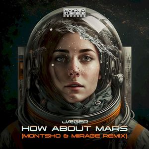 How About Mars (MONTSHO & Miirage remix) (Single)