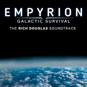 Empyrion: Galactic Survival (The Rich Douglas Soundtrack) (OST)