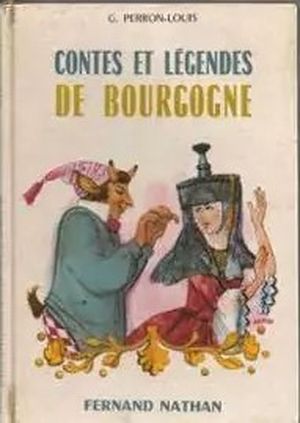 Contes et légendes de Bourgogne