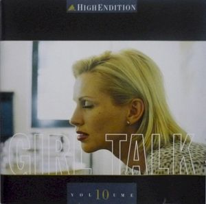 High Endition Volume 10 - Girl Talk