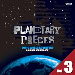 SONIC WORLD ADVENTURE ORIGINAL SOUNDTRACK: PLANETARY PIECES, Vol. 3 (OST)