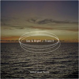 Sea & Night / Transit (Single)