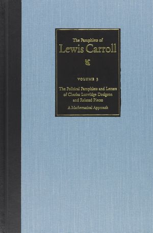 The Complete Pamphlets of Lewis Carroll