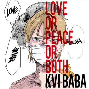 Love or Peace or Both (EP)