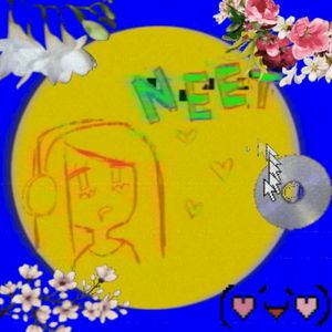 「THE NEET EP」 (EP)