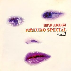 Super Eurobeat Presents 哀愁 Euro Special Vol. 3