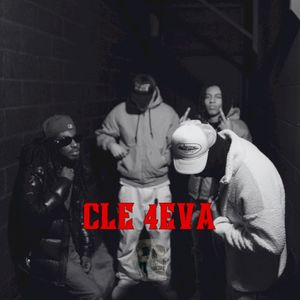 CLE 4EVA (EP)