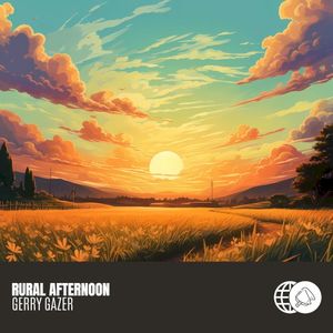 Rural Afternoon (Single)