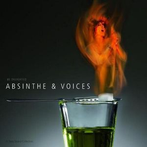 Absinthe & Voices