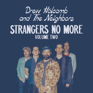 Strangers No More, Vol. 2