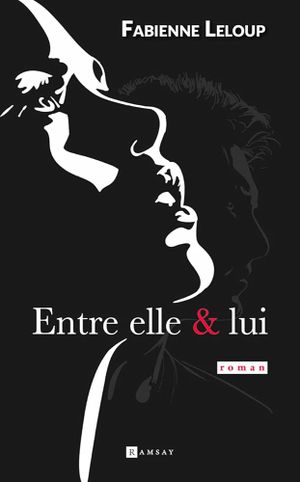 Entre elle et lui