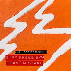 Stay Freee / Grave Mistake (Single)