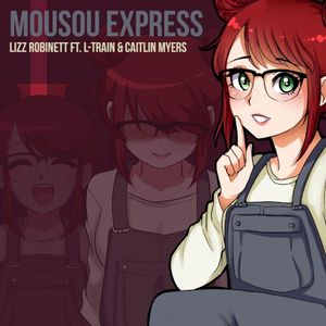 Mousou♡Express (from “Otorimonogatari”) (English Cover)