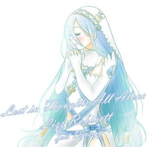 Lost in Thoughts All Alone (From "Fire Emblem Fates") (Single)